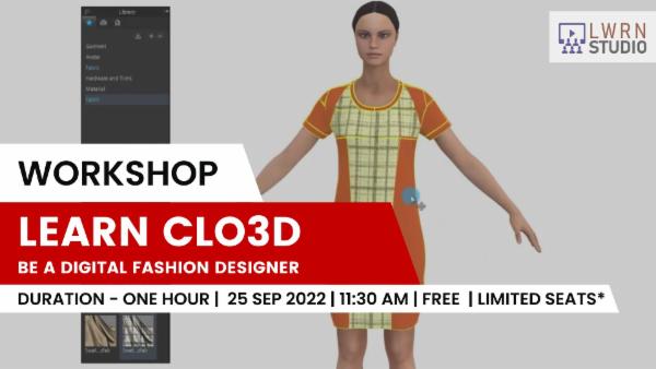 Learn CLO3D | Be A Digital Fashion Designer